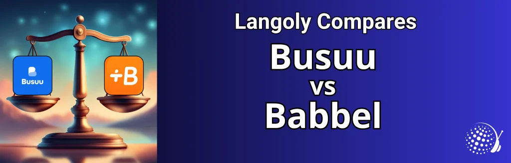 Busuu vs Babbel