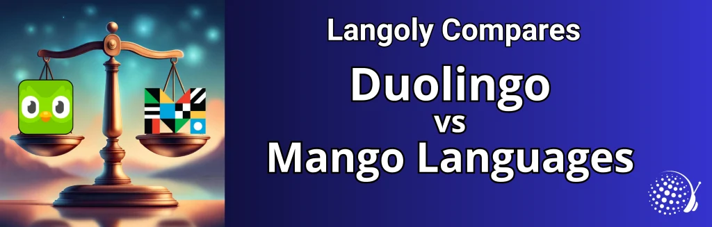 Duolingo vs Mango Languages